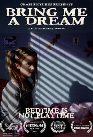 Постер: Bring Me a Dream