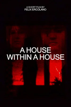 Постер: A House Within a House