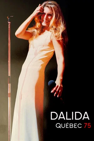 Постер: Dalida - Québec