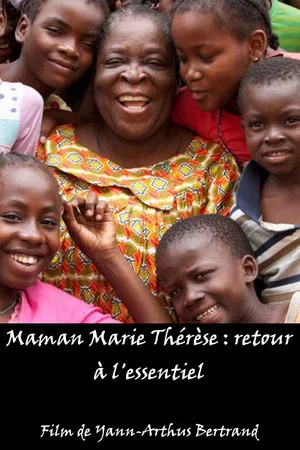 Постер: Maman Marie Thérèse : retour à l'essentiel