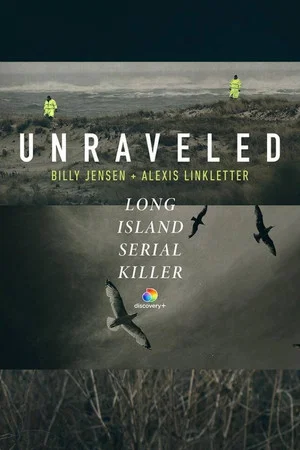 Постер: Unraveled: The Long Island Serial Killer