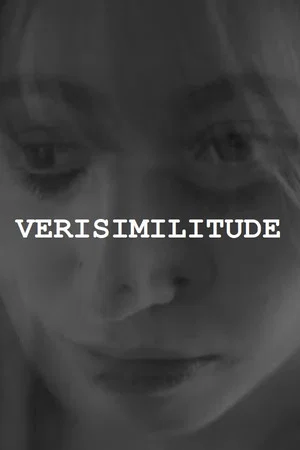 Постер: Verisimilitude