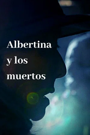 Постер: Albertina and the Deaths