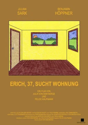 Постер: Erich, 37, sucht Wohnung