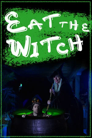 Постер: Eat the Witch