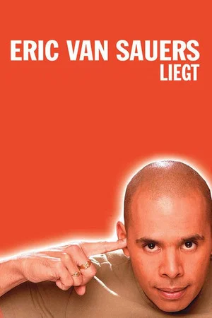 Постер: Eric van Sauers: Liegt