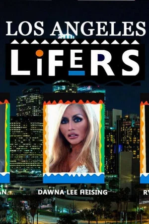 Постер: Los Angeles Lifers