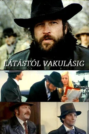 Постер: Látástól vakulásig