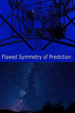 Постер: Flawed Symmetry of Prediction