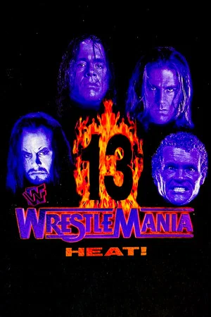 Постер: WWE WrestleMania 13