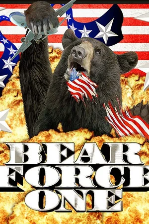 Постер: Bear Force One