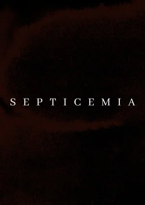 Постер: Septicemia