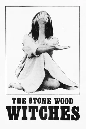 Постер: The Stone Wood Witches
