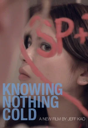 Постер: Knowing Nothing Cold