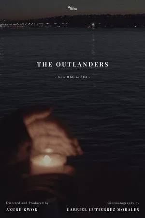 Постер: The Outlanders - from HKG to SEA
