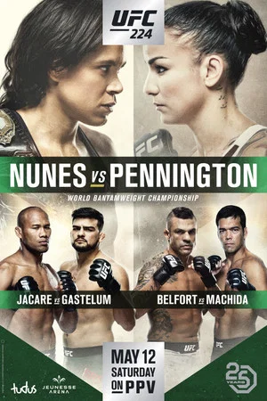 Постер: UFC 224: Nunes vs. Pennington