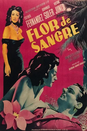 Постер: Flor de sangre
