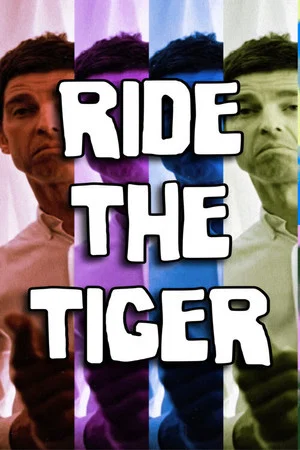 Постер: RIDE THE TIGER