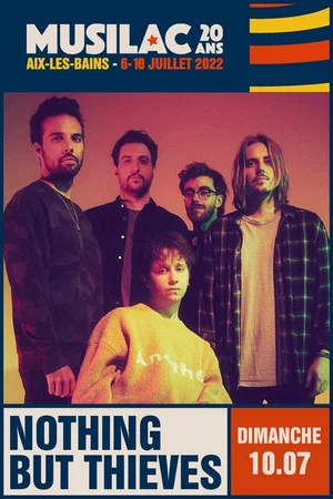 Постер: Nothing But Thieves - Musilac 2022