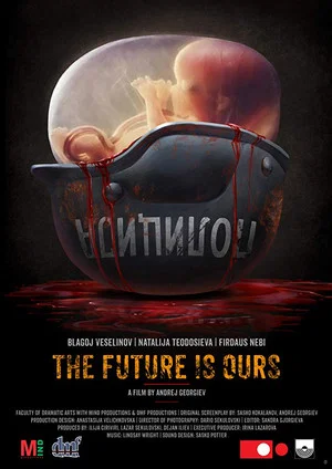 Постер: The Future Is Ours