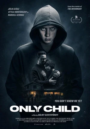 Постер: Only Child