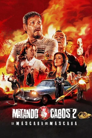 Постер: Убийство Кабоса 2: Маска