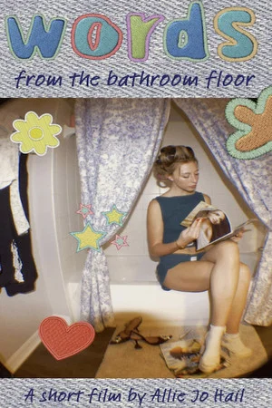 Постер: Words from the Bathroom Floor