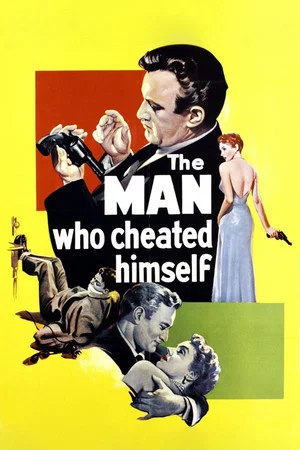 Постер: The Man Who Cheated Himself