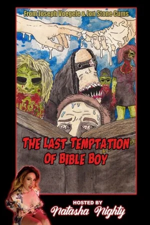 Постер: The Last Temptation of Bible Boy