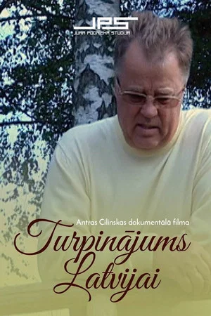 Постер: Turpinājums Latvijai