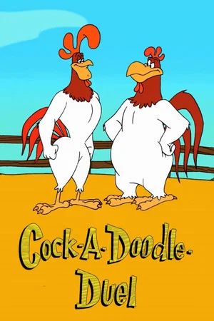 Постер: Cock-a-Doodle-Duel