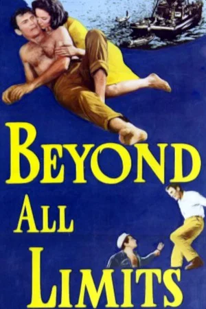 Постер: Beyond All Limits