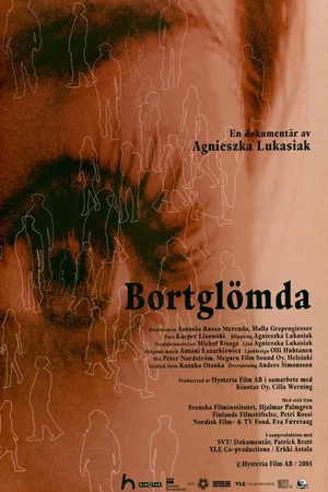 Постер: Bortglömda