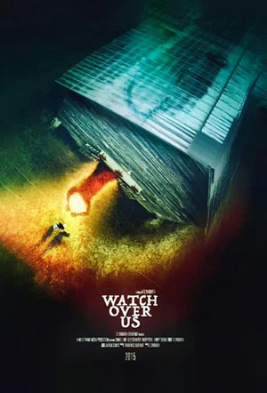 Постер: Watch Over Us