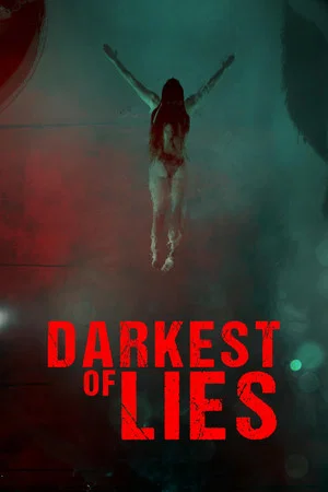 Постер: Darkest of Lies
