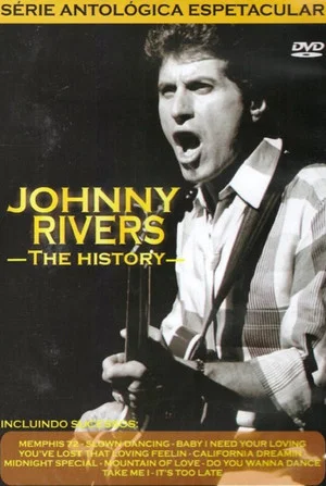 Постер: Johnny Rivers: The History