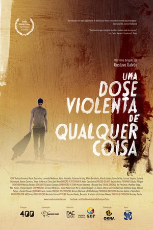 Постер: Uma Dose Violenta de Qualquer Coisa