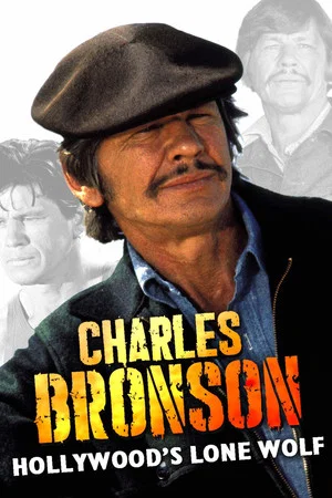 Постер: Charles Bronson: The Spirit of Masculinity