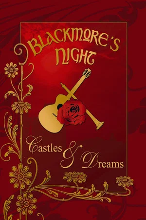 Постер: Blackmore's Night Castles and Dreams