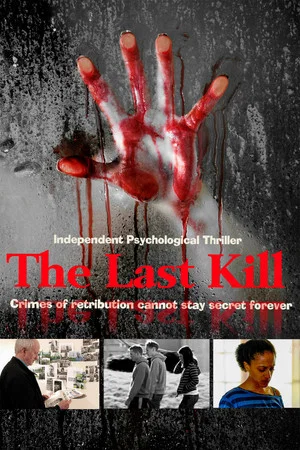 Постер: The Last Kill