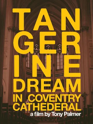 Постер: Tangerine Dream at Coventry Cathedral