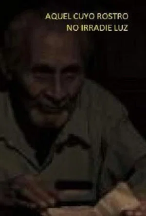 Постер: He Whose Face Gives No Light
