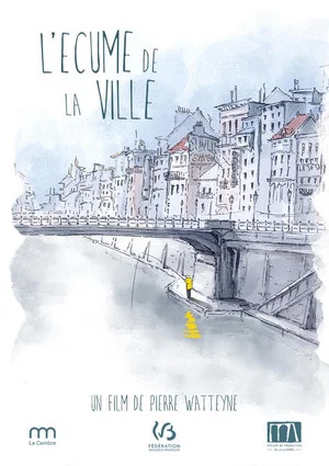 Постер: L'écume de la ville