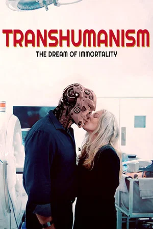 Постер: Transhumanism