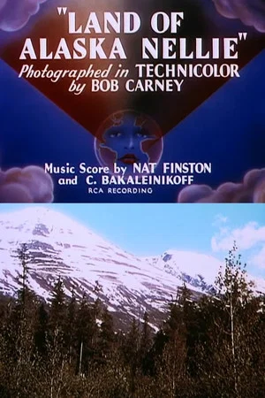 Постер: Land of Alaska Nellie