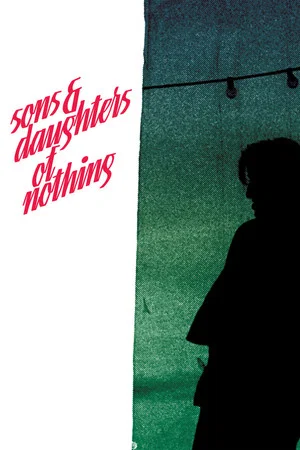 Постер: Sons And Daughters Of Nothing