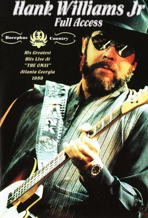 Постер: Hank Williams Jr. - Full Acccess