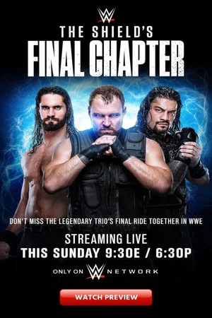 Постер: WWE The Shield’s Final Chapter