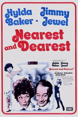 Постер: Nearest and Dearest