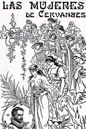 Постер: Las mujeres de Cervantes